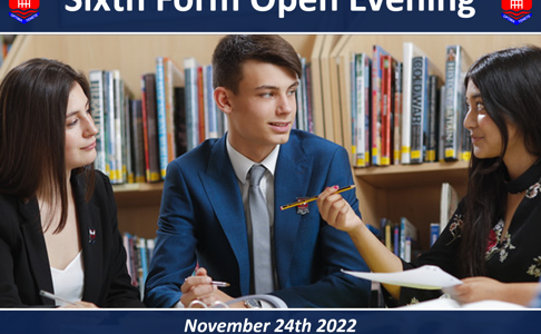 24th November 2022 Sixth Form Open Evening